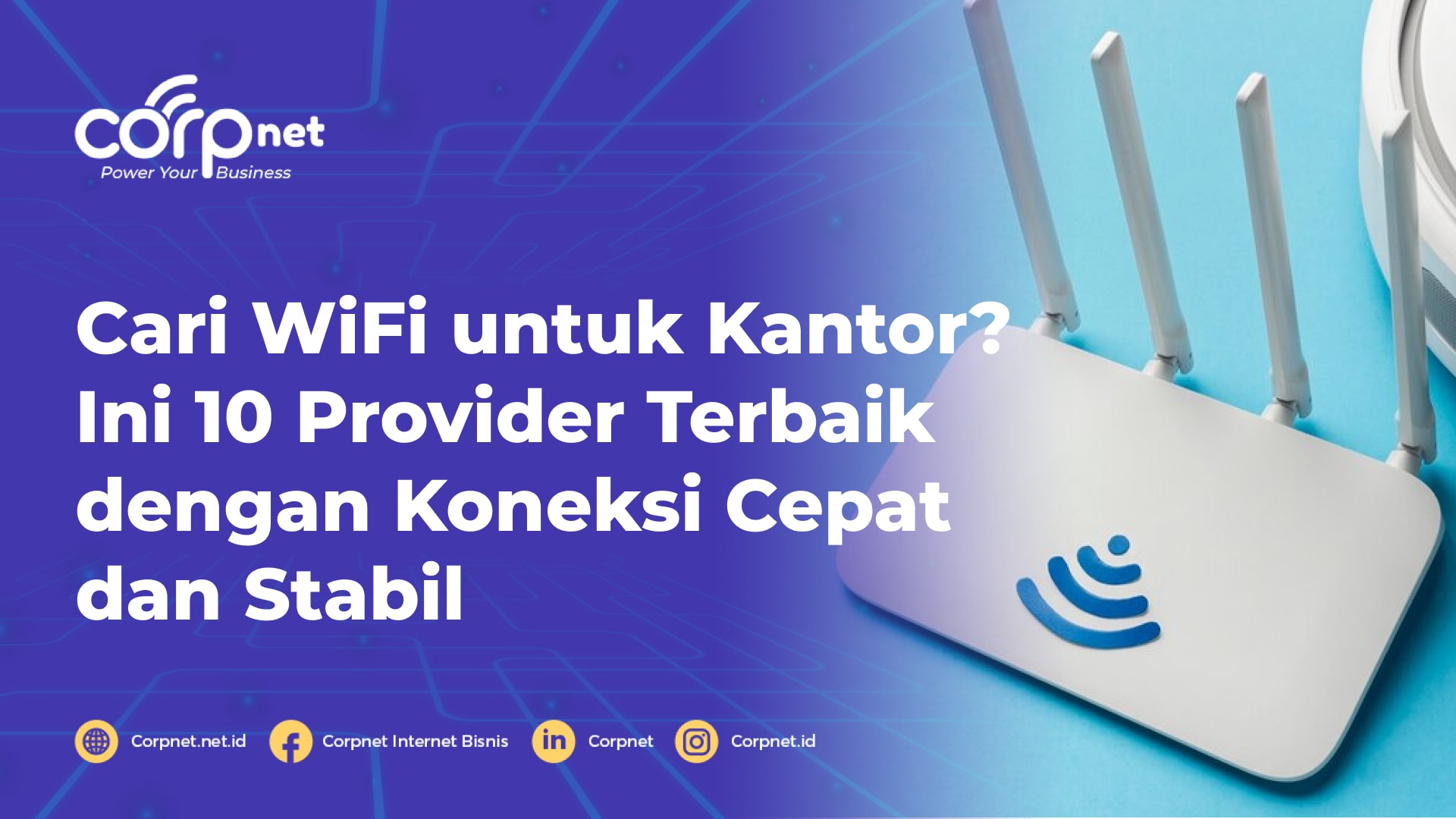 WiFi yang Bagus untuk Kantor